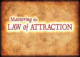 mastering the law of attraction